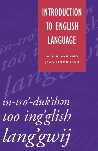 Norman Blake, Jean Moorhead - Introduction to English Language, E-bok