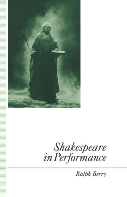 Ralph Berry - Shakespeare in Performance, E-bok