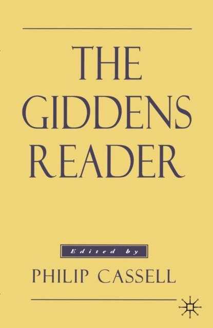 Philip Cassell - Giddens Reader, E-bok