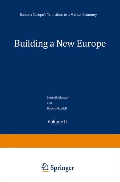 Robert Mundell, Mario Baldassarri - Building the New Europe, E-bok
