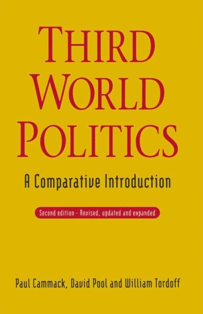 Paul Cammack, David Pool, William Tordoff - Third World Politics, E-bok