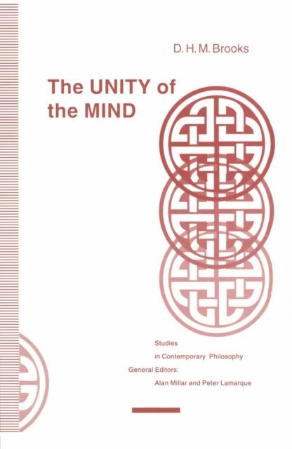 D H M Brooks - Unity of the Mind, E-bok