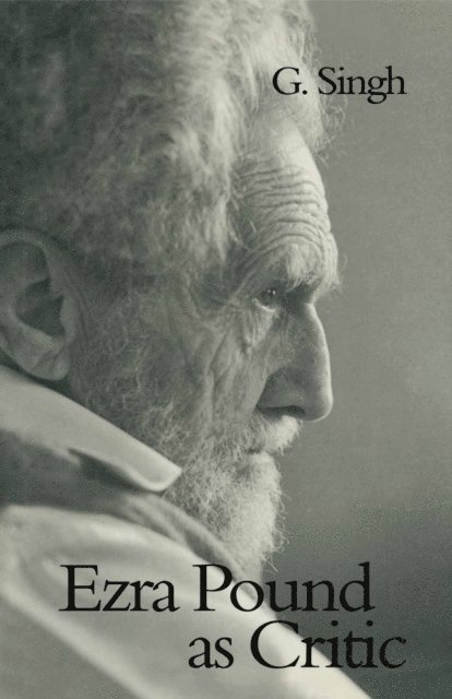 G. Singh - Ezra Pound as Critic, E-bok