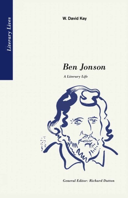 W. David Kay - Ben Jonson, E-bok