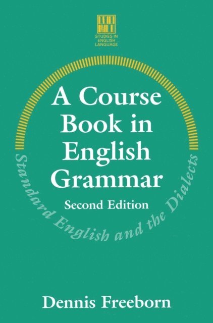 Dennis Freeborn - Course Book in English Grammar, E-bok