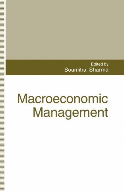Soumitra Sharma - Macroeconomic Management, E-bok
