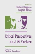 Critical Perspectives on J. M. Coetzee