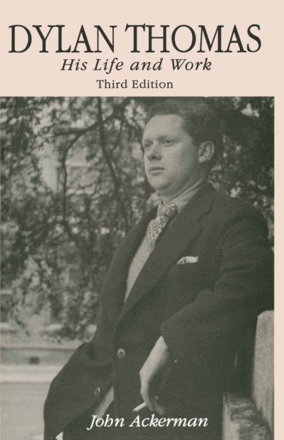John Ackerman - Dylan Thomas, E-bok
