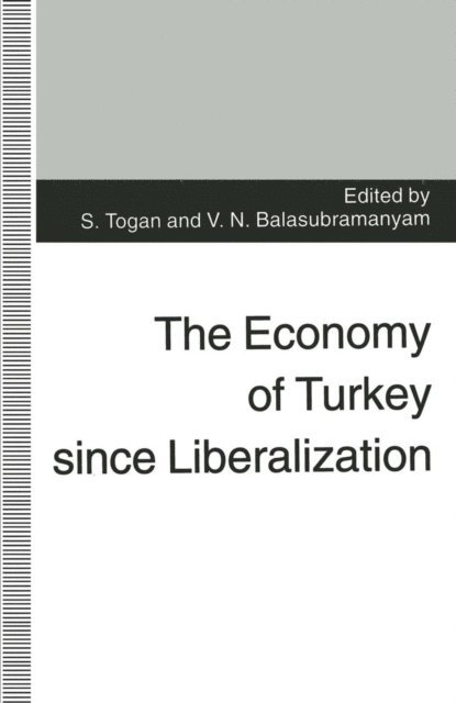 S. Togan, V. Balasubramanyam - Economy of Turkey since Liberalization, E-bok