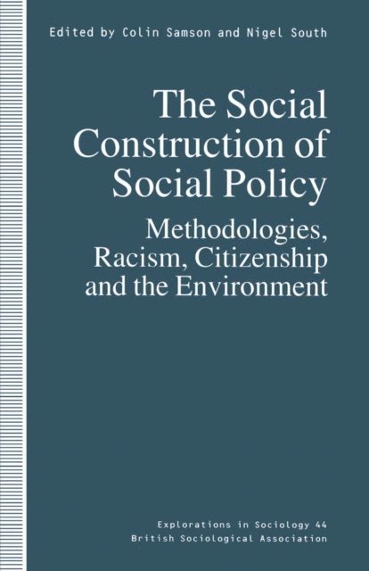 Nigel South, Colin Samson - Social Construction of Social Policy, E-bok