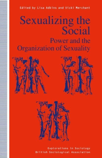 Vicki Merchant, Lisa Adkins - Sexualizing the Social, E-bok