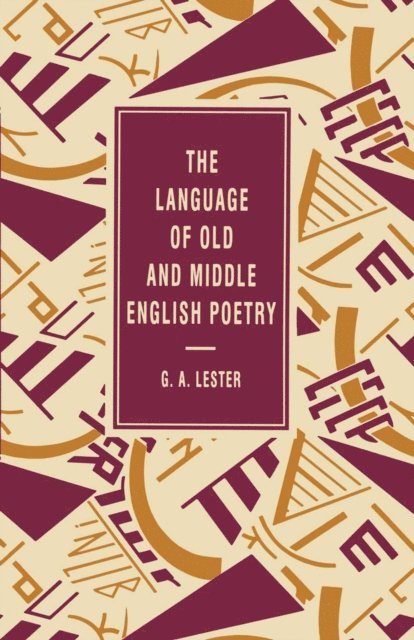 G.A. Lester - Language of Old and Middle English Poetry, E-bok