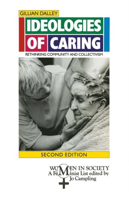 Gillian Dalley - Ideologies of Caring, E-bok