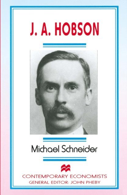 Michael Schneider - J. A. Hobson, E-bok