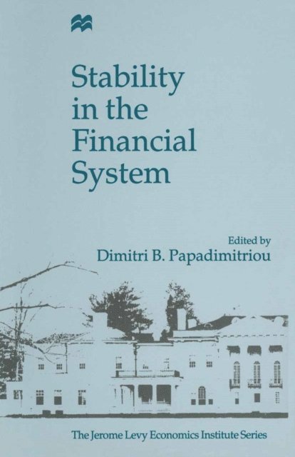 Dimitris Papadimitriou - Stability in the Financial System, E-bok