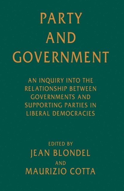 Maurizio Cotta, Jean Blondel - Party and Government, E-bok