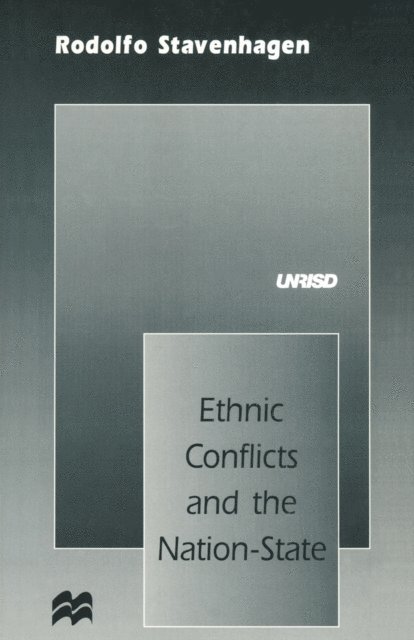 Rodolfo Stavenhagen - Ethnic Conflicts and the Nation-State, E-bok