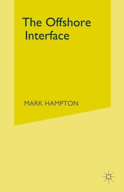 Mark P. Hampton - Offshore Interface, E-bok. Tillgänglighet: Lägg i varukorg