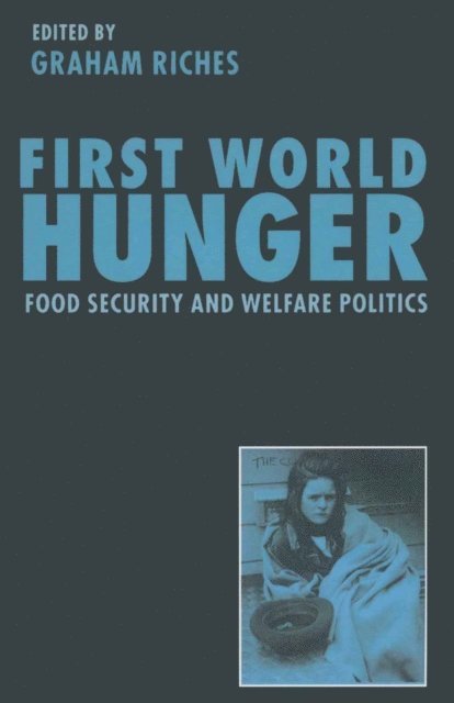Graham Riches - First World Hunger, E-bok