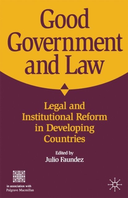 J. Faundez - Good Government and Law, E-bok