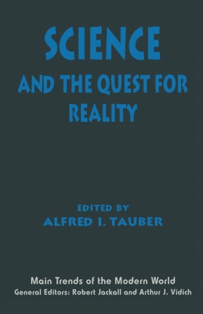 Alfred I. Tauber - Science and the Quest for Reality, E-bok