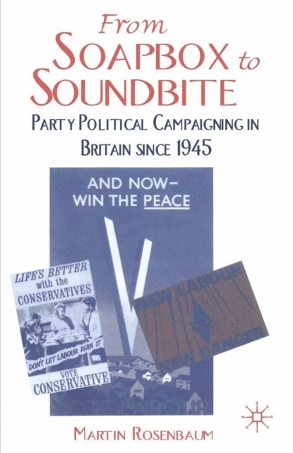 M. Rosenbaum - From Soapbox to Soundbite, E-bok