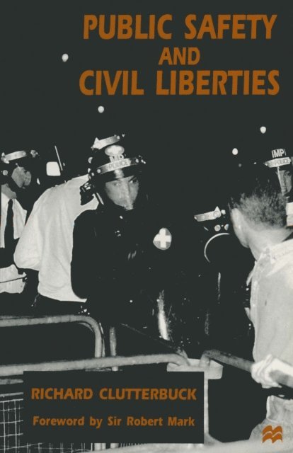 Richard Clutterbuck - Public Safety and Civil Liberties, E-bok