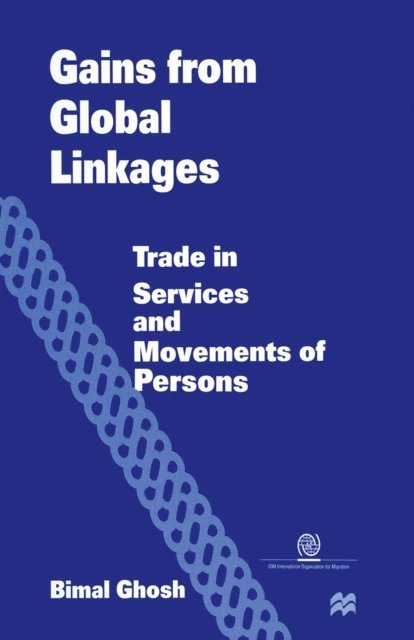 Bimal Ghosh - Gains from Global Linkages, E-bok. Tillgänglighet: Lägg i varukorg