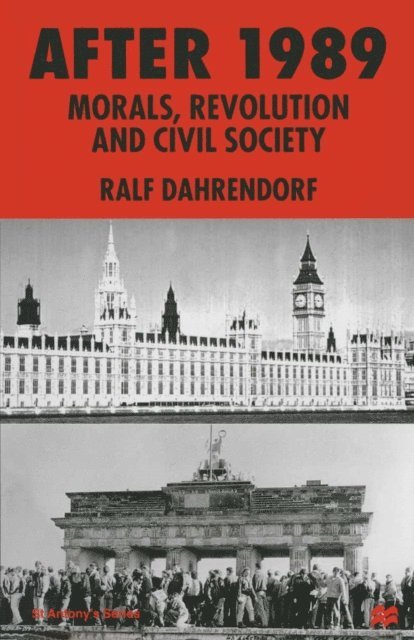 Ralf Dahrendorf - After 1989, E-bok