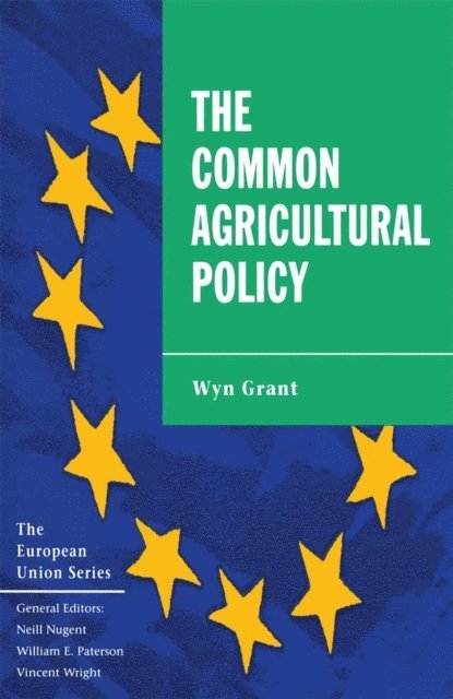 Wyn Grant - Common Agricultural Policy, E-bok