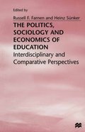 Politics, Sociology and Economics of Education