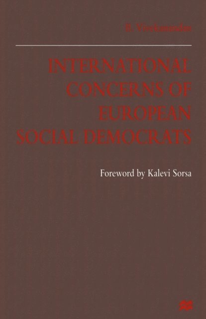 B. Vivekanandan - International Concerns of European Social Democrats, E-bok