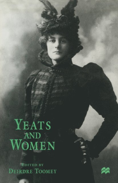 Deirdre Toomey - Yeats and Women, E-bok