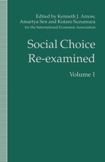 Kotaro Suzumura, K. Arrow, A. Sen - Social Choice Re-examined, E-bok