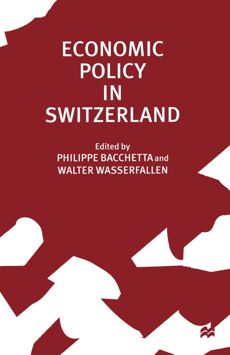 Phillippe Bacchetta, Walter Wasserfallen - Economic Policy in Switzerland, Häftad. Tillgänglighet: Lägg i varukorg