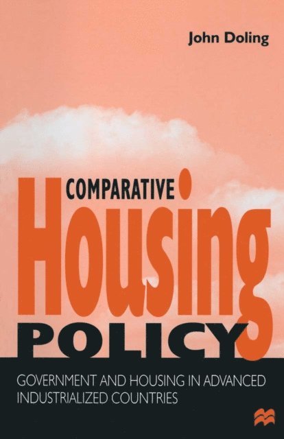 John Doling - Comparative Housing Policy, E-bok