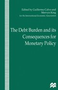 Debt Burden and Its Consequences for Monetary Policy