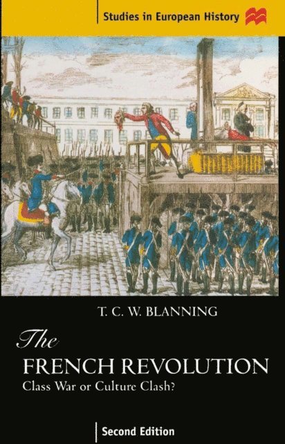 T.C.W. Blanning - French Revolution, E-bok