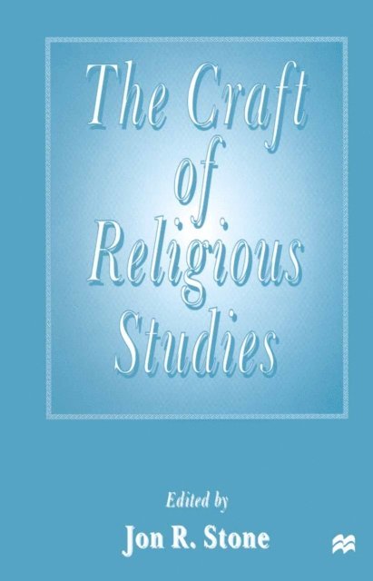 Jon R. Stone - Craft of Religious Studies, E-bok