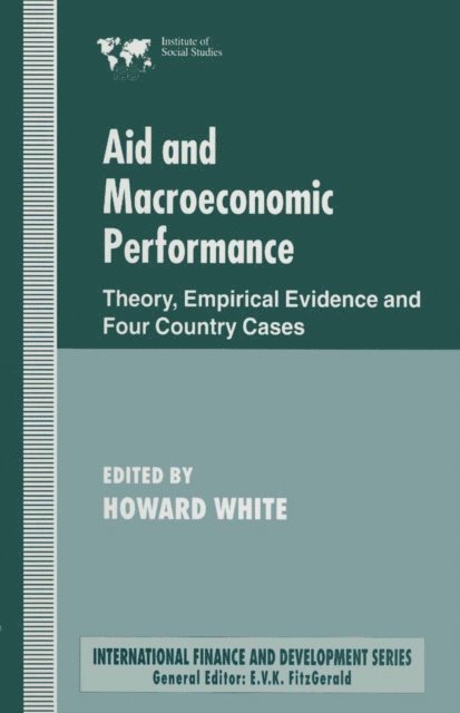 Howard White - Aid and Macroeconomic Performance, E-bok