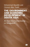 The Environment and Economic Development in South Asia