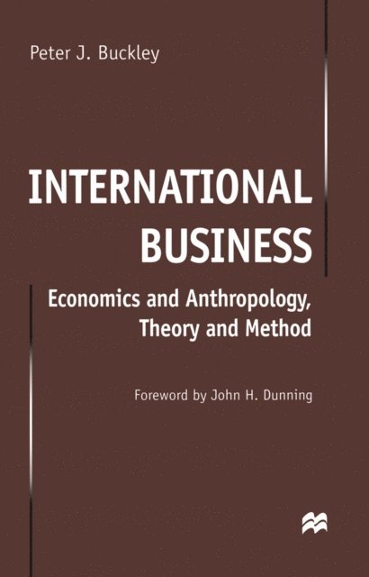 Peter J. Buckley - International Business, E-bok