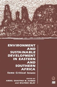 Environment and Sustainable Development in Eastern and Southern Africa