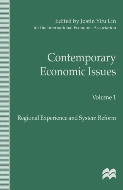 J. Lin - Contemporary Economic Issues, E-bok