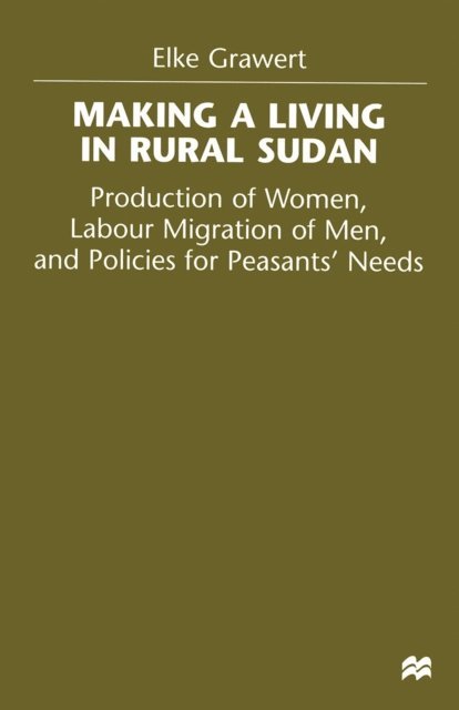 Elke Grawert - Making a Living in Rural Sudan, E-bok
