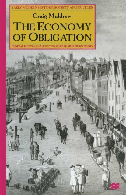 C. Muldrew - Economy of Obligation, E-bok