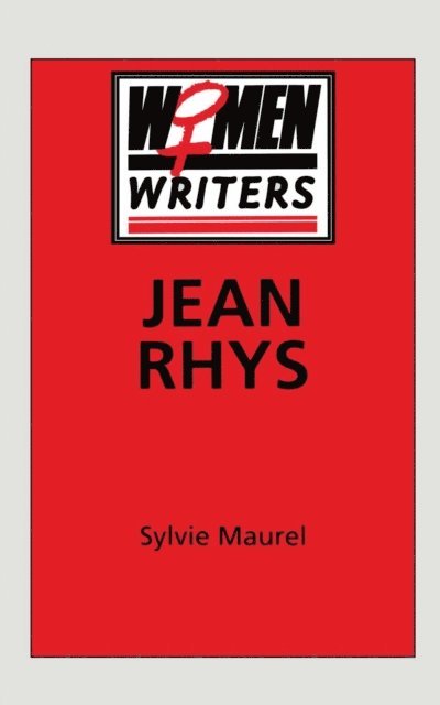 Sylvie Maurel - Jean Rhys, E-bok