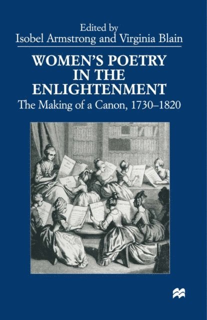 Virginia Blain, Isobel Armstrong - Women's Poetry in the Enlightenment, E-bok