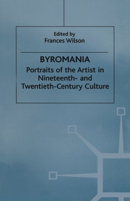 Frances Wilson - Byromania, E-bok. Tillgänglighet: Lägg i varukorg