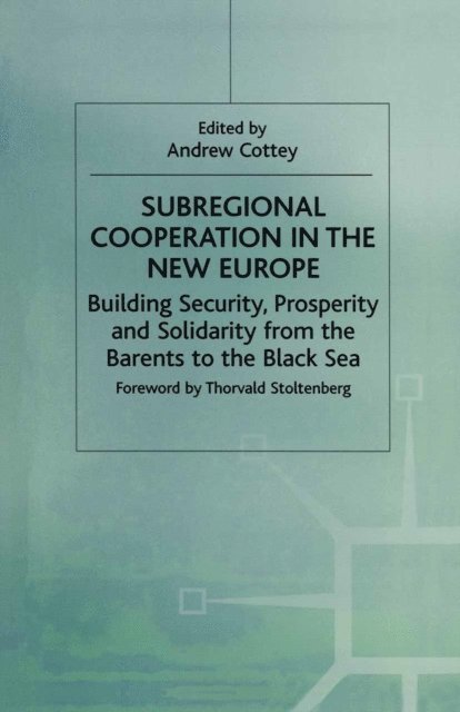 Andrew Cottey - Subregional Cooperation in the New Europe, E-bok